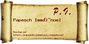 Papesch Immánuel névjegykártya
